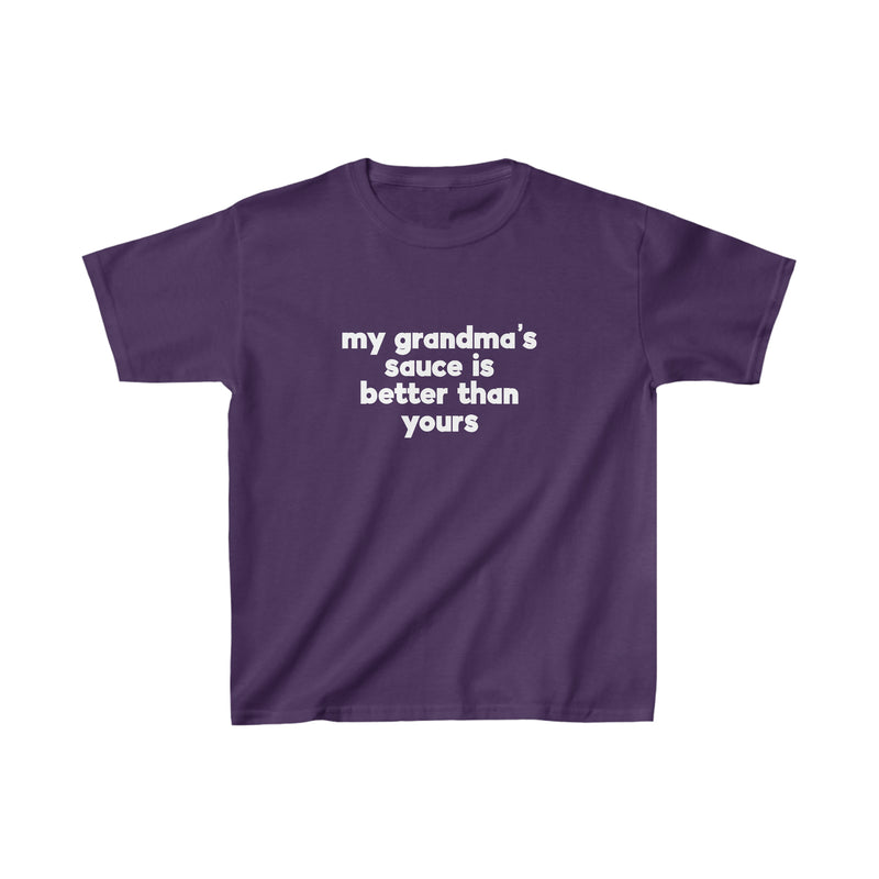My Grandma's Sauce is Better Kids