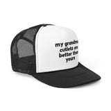 My Grandmother's Cutlets Are Better Trucker Cap