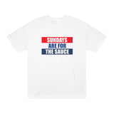 Sundays Are For The Sauce
