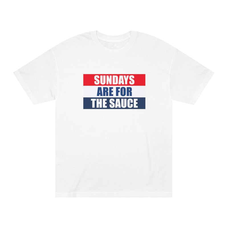 Sundays Are For The Sauce