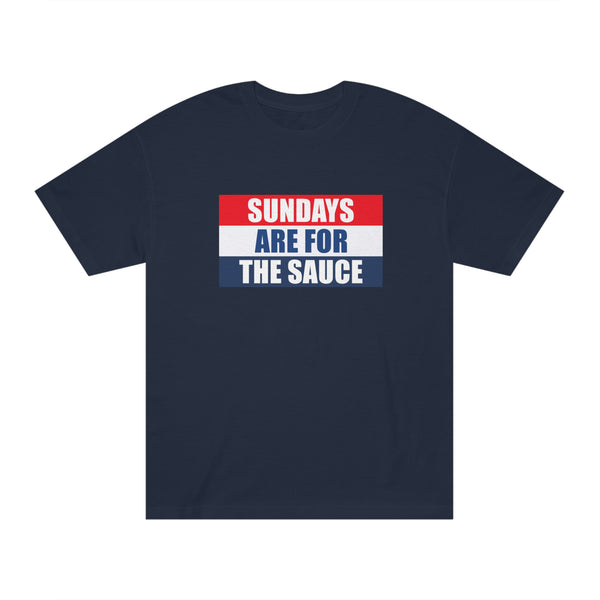 Sundays Are For The Sauce