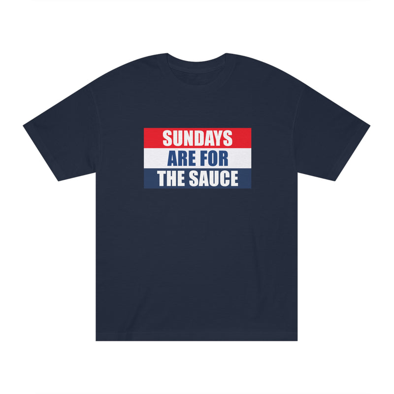 Sundays Are For The Sauce