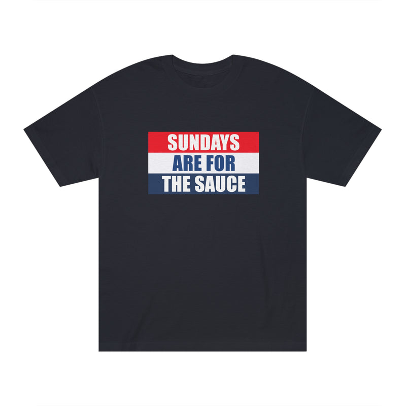 Sundays Are For The Sauce